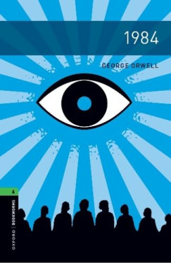 George Orwell - 1984 - Oxford Bookworms Library - Level 6