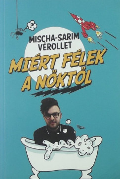 Mischa-Sarim Vrollet - Mirt flek a nktl
