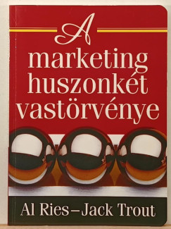 Al Ries - Jack Trout - A marketing huszonk�t vast�rv�nye