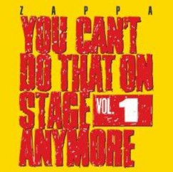 You Can't Do That On  Stage Anymore, Vol. 1 - jrakiads