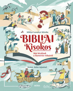Miklya Luzsnyi Mnika - Bibliai Kisokos