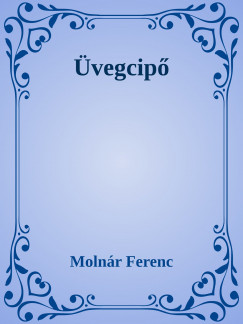 Molnr Ferenc - vegcip