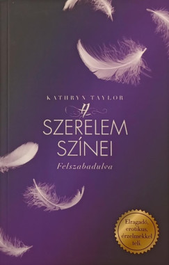 Kathryn Taylor - A szerelem sznei
