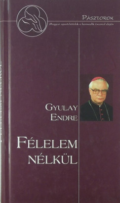 Gyulay Endre - Flelem nlkl