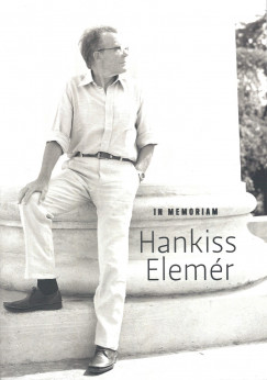 Boknyi Pter   (Szerk.) - In memoriam Hankiss Elemr