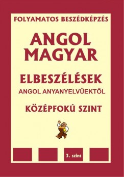 Dr. Pavlenko Alexander - Angol-magyar elbeszlsek angol anyanyelvektl