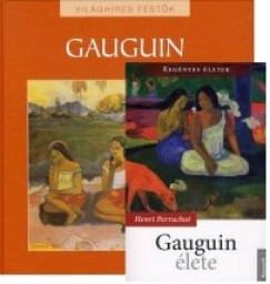 Henri Perruchot - Hajnal Gabriella   (Szerk.) - Gauguin lete + Vilghres festk: Gauguin album