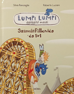 Silvia Roncaglia - Szamárfüllentés és 1x1