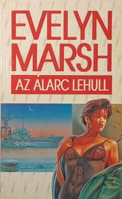 Evelyn Marsh - Az larc lehull