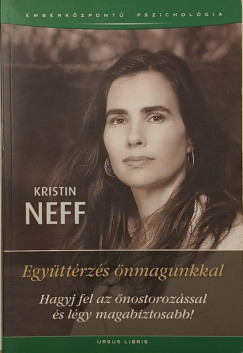 Kristin Neff - Egyttrzs nmagunkkal