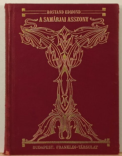 Edmond Rostand - A sam�rjai asszony