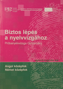 Biztos lépés a nyelvvizsgához