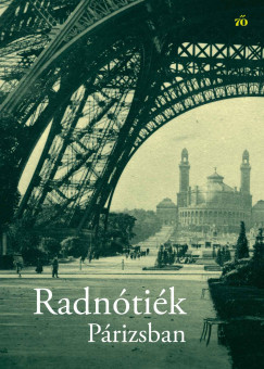 Schmal Alexandra   (Szerk.) - Radntik Prizsban