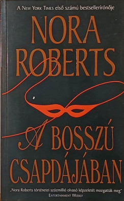Nora Roberts - A bosszú csapdájában