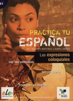 Practica to Espanol - Las expresiones coloquiales