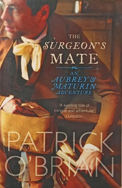 Patrick O'Brian - The Surgeon's Mate