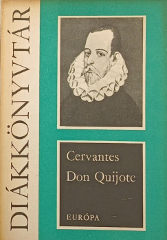 Miguel De Cervantes - Don Quijote