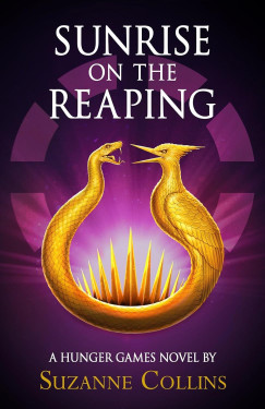 Suzanne Collins - Sunrise on the Reaping