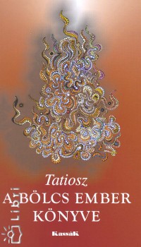 Tatiosz - A blcs ember knyve