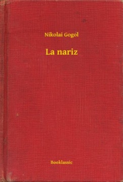 Nikolai Gogol - La nariz