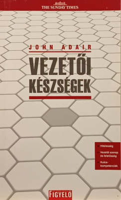 John Adair - Vezetői készségek