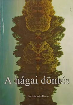 Vargha Jnos   (sszell.) - A hgai dnts