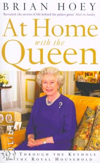 Brian Hoey - At Home with the Queen