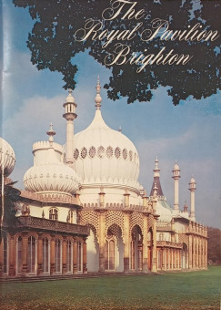 The Royal British Pavilon - Brighton