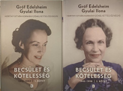 Grf Edelsheim Gyulai Ilona - Becslet s ktelessg 1-2.