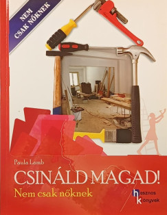 Paula Lamb - Csináld magad!