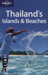 Celeste Brash - Andrew Burke - Austin Bush - Brandon Presser - Thailand's Island & Beaches