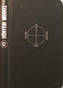 Mikael Krogerus - Roman Tschäppeler - 52 döntési modell