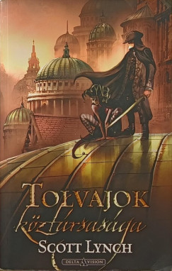 Scott Lynch - Tolvajok kztrsasga