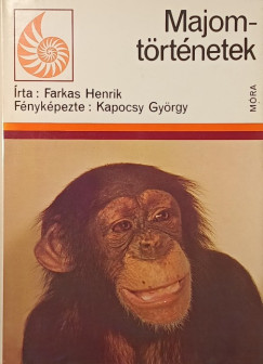Farkas Henrik - Majomtörténetek