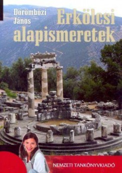 Dörömbözi János - Erkölcsi alapismeretek