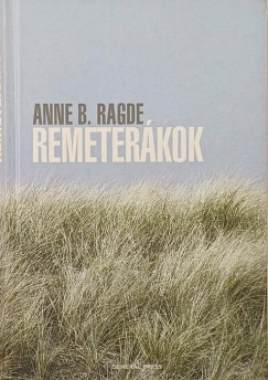 Anne B. Ragde - Remeterkok