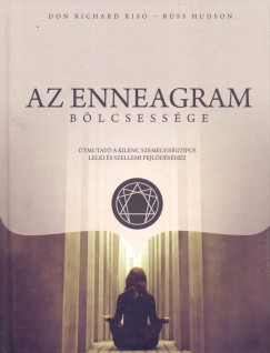 Russ Hudson - Don Richard Riso - Az enneagram blcsessge