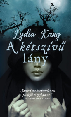 Lydia Kang - A ktszv lny