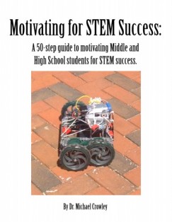 Dr. Michael Crowley - Motivating for STEM Success