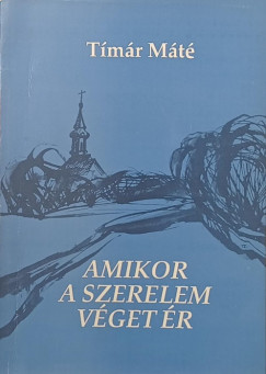 Tímár Máté - Amikor a szerelem véget ér