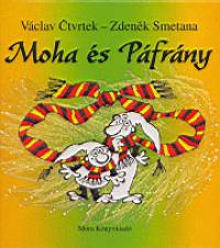 Vclav Ctvrtek - Zdenek Smetana - Moha s Pfrny