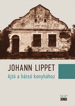 Johann Lippet - Ajt a hts konyhhoz