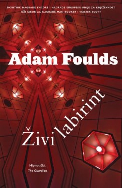 Maja �oljan Adam Foulds - �ivi labirint
