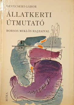 Devecseri G�bor - �llatkerti �tmutat�