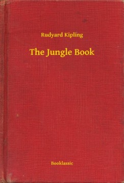 Rudyard Kipling - The Jungle Book