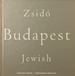 Zsid/Jewish Budapest