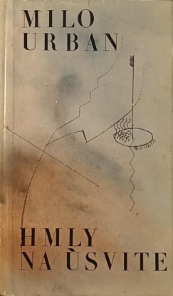 Milo Urban - Hmly na �svite
