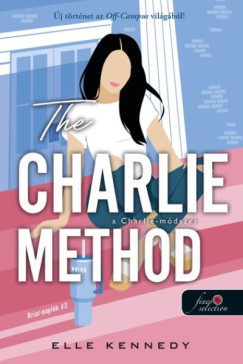 Elle Kennedy - The Charlie Method - A Charlie-m�dszer