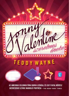 Teddy Wayne - Jonny Valentine szerelmes neke