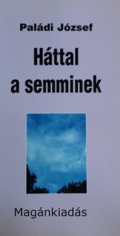 Paldi Jzsef - Httal a semminek